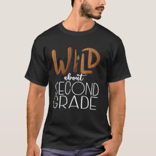 Wild About Second Grade Teacher Safari Jungle Zoo T-Shirt