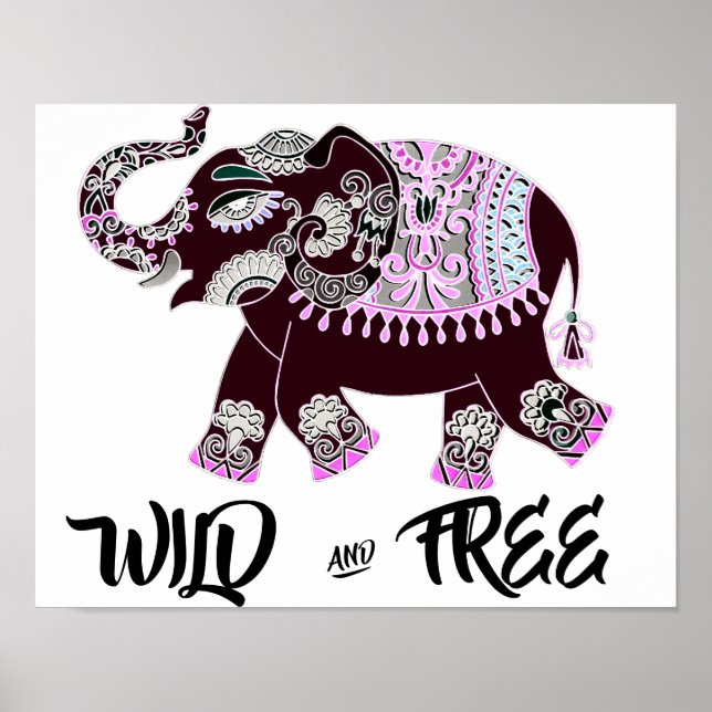 Wild and Free Elephant Poster (Front)