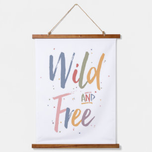 Wild And Free Hanging Tapestry