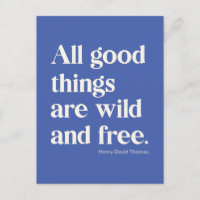 Wild and Free Inspirational Positivity Quote Blue