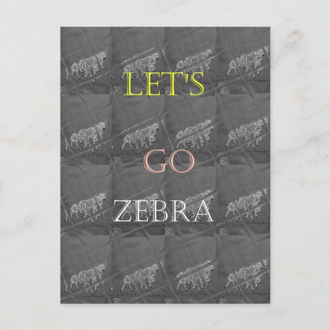 Wild and Free Let's Go!: A Zebra's Journey Postcard (Front)