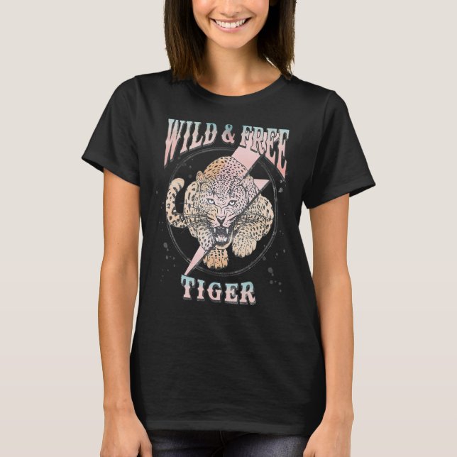 Wild And Free Retro Tiger Rock And Roll Leopard Th T-Shirt (Front)