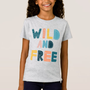 Wild and Free T-Shirt