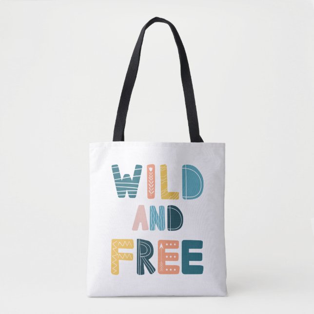 Wild and Free Tote Bag (Front)