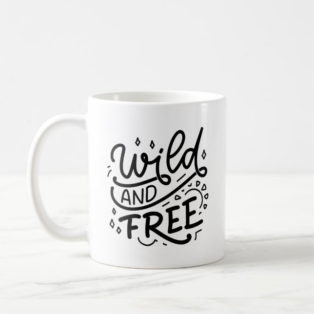 Wild And Free Typography MugI h Coffee Mug (Left)