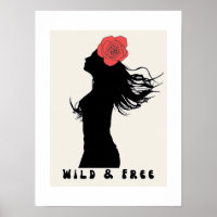 Wild and Free Woman Silhouette Rose Poster Art