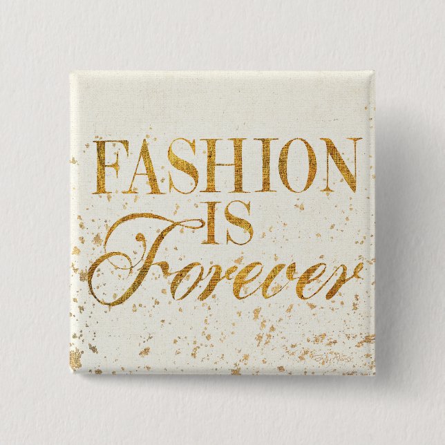 Wild Apple | Fashion Is Forever - Girly Quote 15 Cm Square Badge (Front)