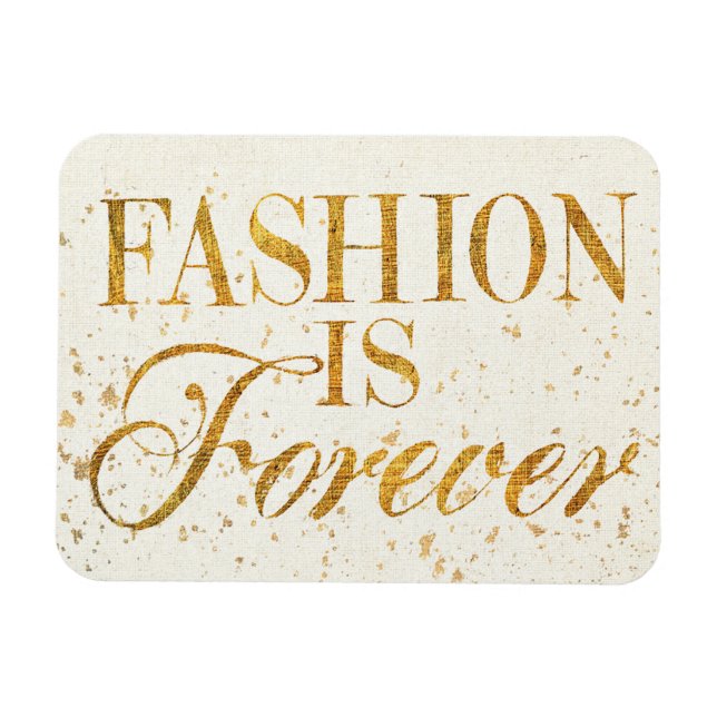 Wild Apple | Fashion Is Forever - Girly Quote Magnet (Horizontal)