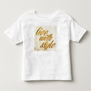 Wild Apple   Live With Style - Girly Quote Toddler T-Shirt