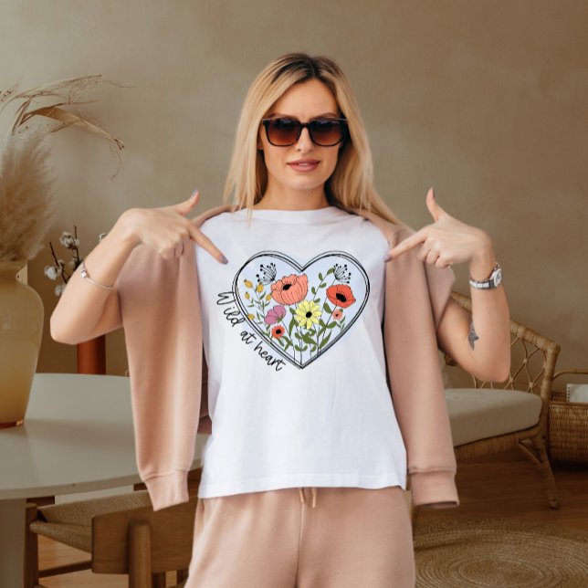 Wild at heart  T-Shirt (Creator Uploaded)