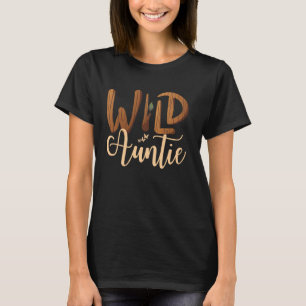 Wild Auntie Zoo Born Wild Birthday Safari Jungle W T-Shirt