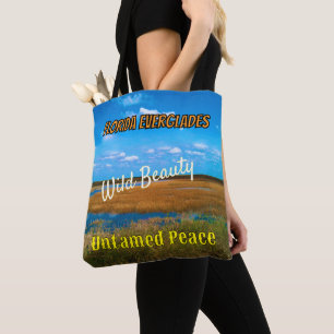 Wild Beauty Untamed Peace Everglades Scenic Tote Bag