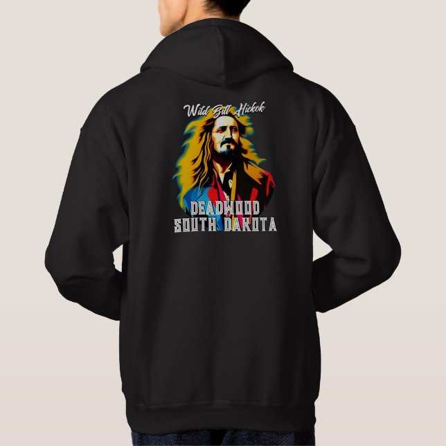 Wild Bill Hickok Deadwood Hoodie (Back)