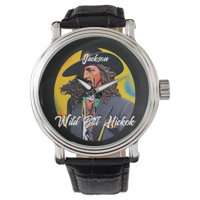Wild Bill Hickok  Watch (Front)