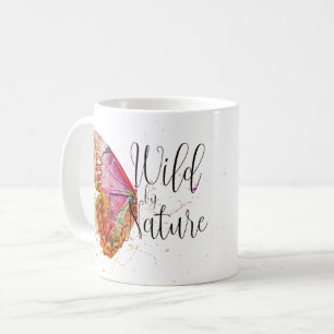 Wild by nature coffee mug