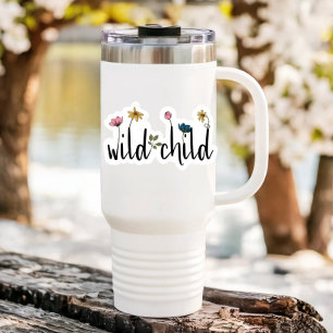 Wild Child Affirmation Flower    Die Cut Sticker