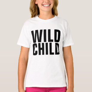 WILD CHILD Ladies Girls kids T-shirts