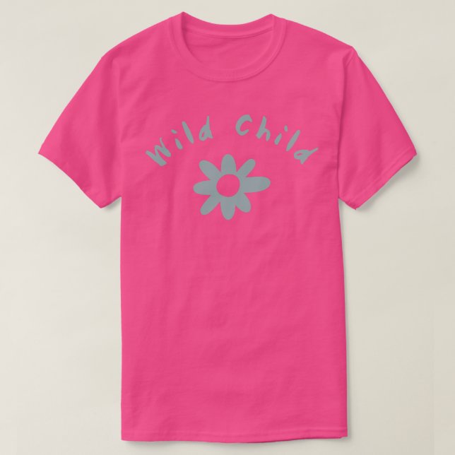 Wild Child T-Shirt (Design Front)