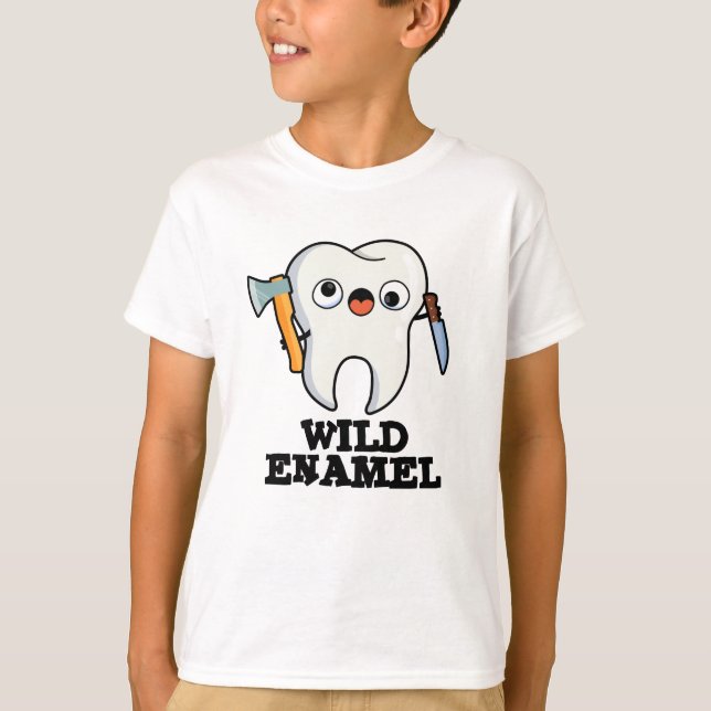 Wild Enamel Funny Wild Animal Tooth Pun  T-Shirt (Front)