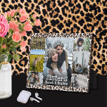 Wild Faux Leopard Fur Sisters Photo Collage Plaque<br><div class="desc">Heartfelt gift for your sister or sisters, upload photos of your favourite memories and celebrate the one person who has always been by your side. Background features a classic and loved by many faux leopard fur, designed specifically for those who love animal prints. Keep the good memories close by, as...</div>