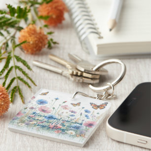 Wild Flowers & Quote Key Ring