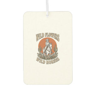 Wild Flowers Wild Horses Western Cowgirl Shirt Des Car Air Freshener