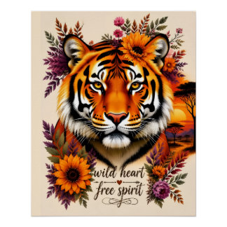 Wild Heart Free Spirit Boho Floral TigerArt Poster