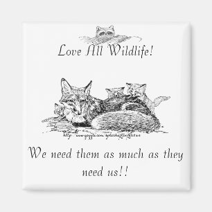 "Wild life Lover" Magnet
