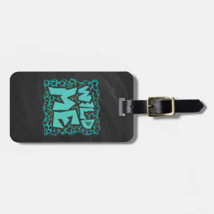 Wild Me Brown and Teal Leopard Design Luggage Tag