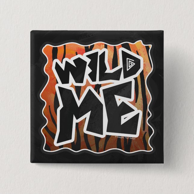 Wild Me Tiger Hot orange and Black Print 15 Cm Square Badge (Front)