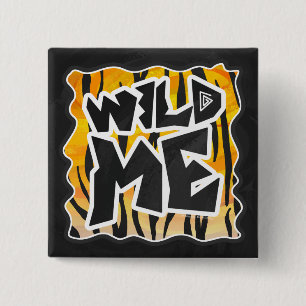Wild Me Tiger Orange and Black 15 Cm Square Badge