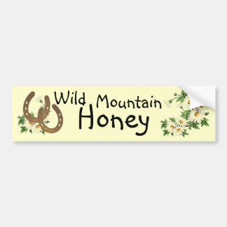 Wild Mountain Honey Bumper Sticker