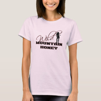 Wild Mountain Honey Tshirt
