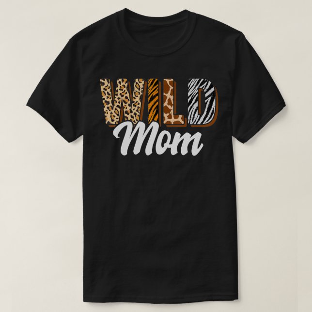 Wild Mum Zoo Born Two be Wild Bday Safari Jungle A T-Shirt (Design Front)