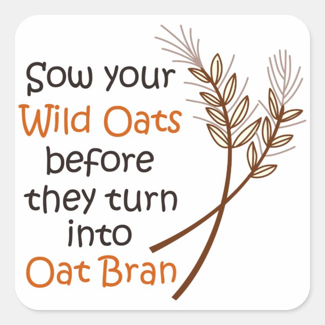 Wild Oats Square Sticker (Front)