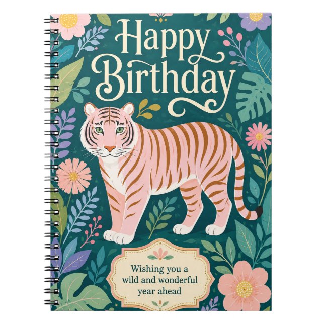 Wild Pink Tiger Birthday Adventure Notebook (Front)