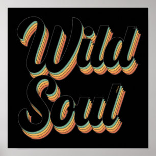 WILD SOUL 70's typography retro vintage design     Poster