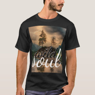  wild soul - Gypsies & nature lovers & adventurers T-Shirt