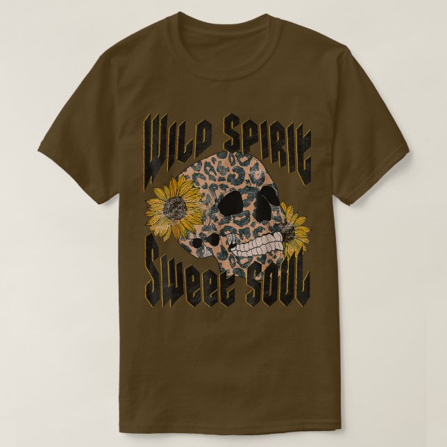 Wild Spirit Sweet Soul Skull Cheetah Sunflowers  T-Shirt (Design Front)