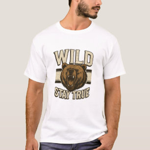 " Wild Stay True" T-Shirt