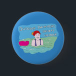 Wild swimming outdoor swimmer club member 6 cm round badge<br><div class="desc">A fun postcard to welcome people to the world of outdoor swimming. Start by looking like the swimmer on the front,  finish by feeling like the swimmer on the back! Great for those who are new to wild swimming and open water sea and lake swims.</div>