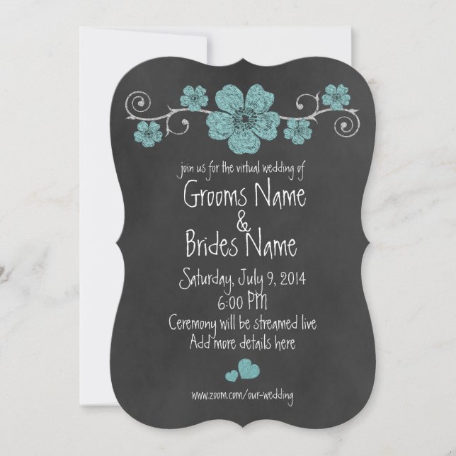Wild Teal Roses Chalkboard Virtual Wedding Invitation (Front)