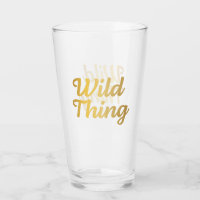 Wild Thing Gold Typography Pint