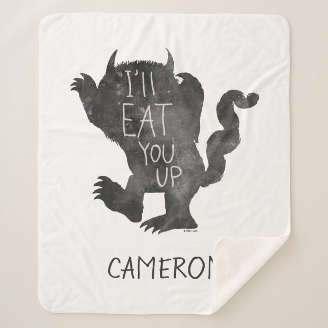 Wild Thing | I'll Eat You Up | Add Your Name Sherpa Blanket (Front)