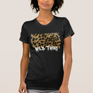 Wild Thing t-shirt
