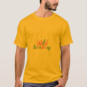 Wild Wandering T-Shirt
