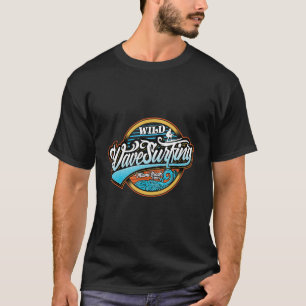 Wild Wave Surfing  Summer  Water  Sea  Water Sport T-Shirt