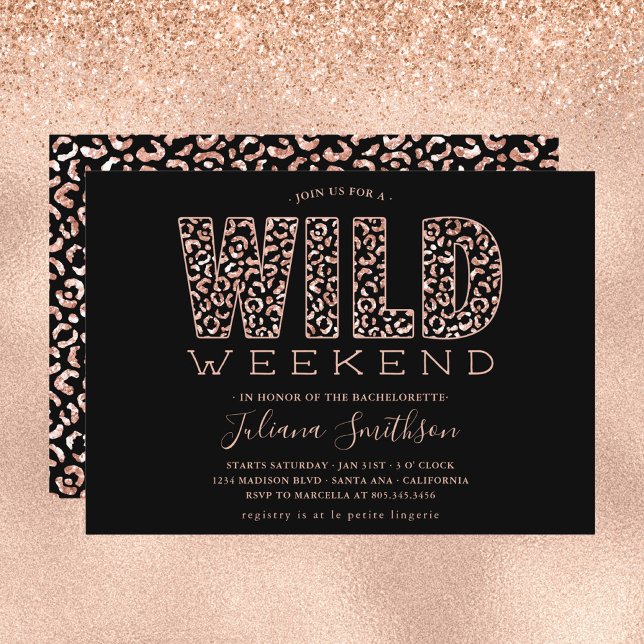 Wild Weekend Rose Gold Leopard Bachelorette Invita Invitation (Creator Uploaded)