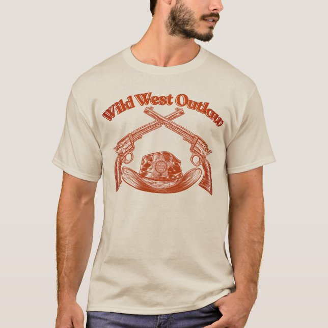 "Wild West Outlaw " T-Shirt (Front)