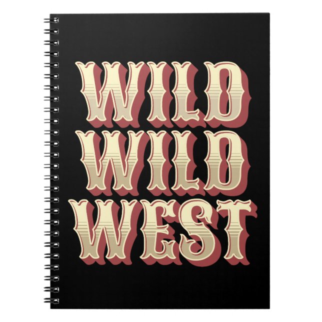 Wild Wild West Notebook (Front)